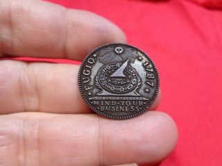 Vintage Fantasy Coin Bx - P 33.  Fugio 1787 Mind Your Business