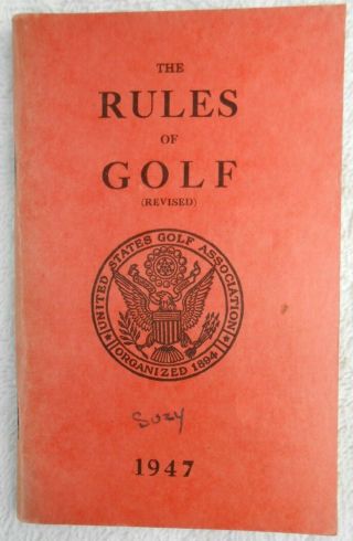 Vintage The Rules Of Golf U.  S.  Golf Association 1947