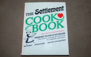 The Settlement Cookbook 1965 Vintage Hardcover - The Way To A Man 