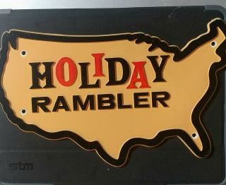 Vintage Holiday Rambler Emblem Sign 9 1/2 " X 6 1/2 " Camper Travel Trailer Rv