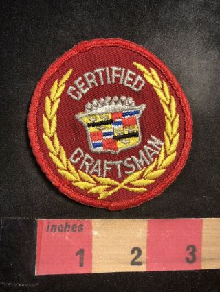 Vintage Car / Auto Related Cadillac Certified Craftsman Patch 94k8