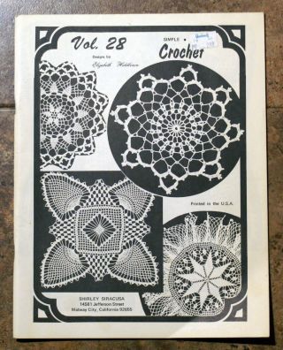 Volume 28 Elizabeth Hiddleson Crochet Designs Doilies Vintage Pattern Book