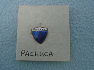 Vintage Enamel Pachuca A.  C Football Badge / Pin