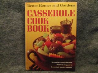 Better Homes & Gardens Casserole Cook Book 1968 Vintage Hardcover Cook Book 21