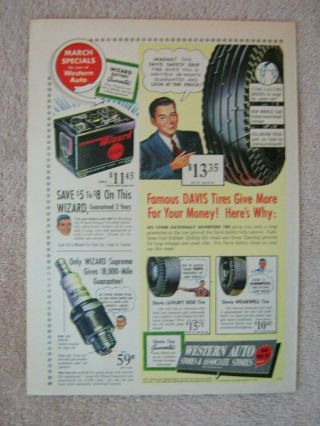 Vintage 1950 Western Auto Stores Davis Tires Wizard Battery Spark Plugs Print Ad