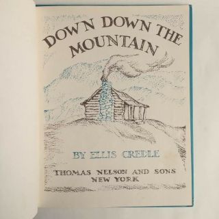 Vintage 1961 Children ' s Book - Down Down The Mountain By Ellis Credle H/C (B) 4