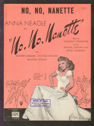 No No Nanette 1940 Anna Neagle Movie Vintage Sheet Music Q13