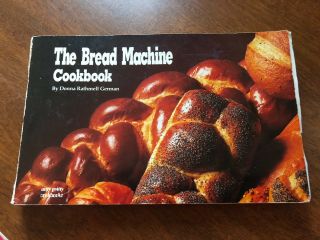 Vintage Cookbook: Bread Machine Cookbook (d.  Cerman)