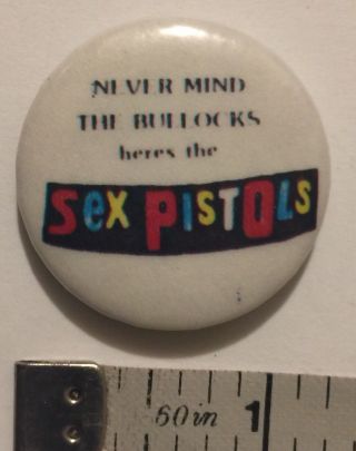 Never Mind The Bullocks,  Here’s The Sex Pistols Vintage Pin / Button