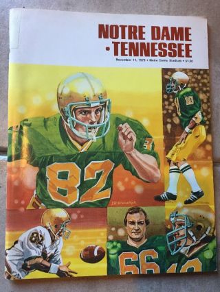 Vintage Notre Dame Vs.  Tennessee Nov.  11,  1978 Football Program.  Joe Montana