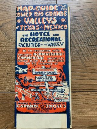 Vintage Map.  Guide Of The Lower Rio Grande Valleys Of Texas & Mexico - Lithographed