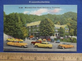 Postcard 1940s Mountain View Hotel Gatlinburg Tennessee Vintage Convertible Cars