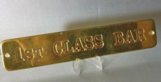 Vintage First 1st Class Bar Us Navy Usn Brass Door Plaque Sign