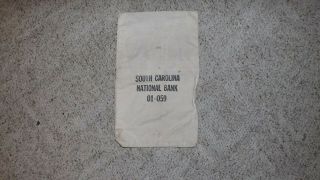 Vintage Cloth South Carolina National Bank Deposit Money Coin Bag