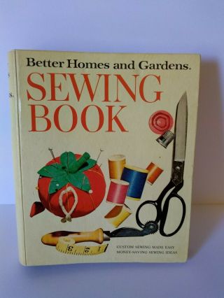 Vintage Hardcover Binder Sewing Book 1970 Better Homes & Gardens 18 Sections