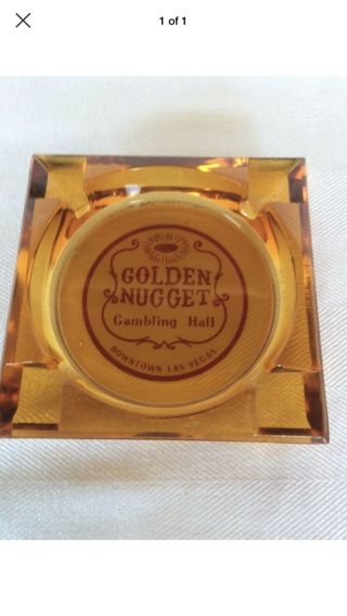 Vintage Ashtray From Golden Nugget Casino Las Vegas