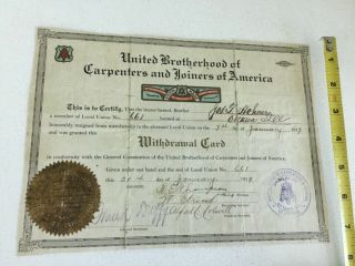 Vintage 1919 United Brotherhood Of Carpenters And Joiners Of America Union Doc