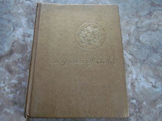 Vintage 1962 Book Of Inspiration Apples Of Gold By Jo Petty