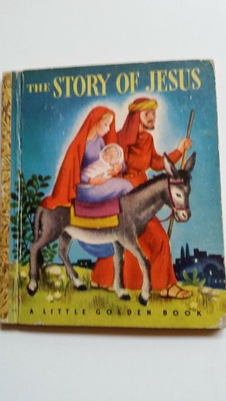 Vintage 1946 Little Golden Book The Story Of Jesus 27 6th Edition 42 Pgs Vg,