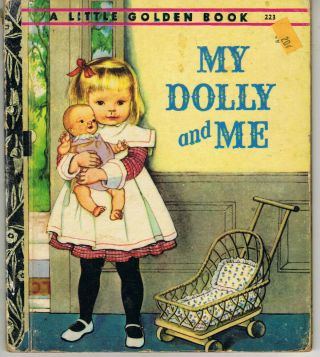 Vintage Little Golden Book My Dolly And Me Hardcover Htf