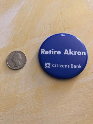 Vtg 2006 Penn State Football Citizens Bank Pinback Button Retire Akron