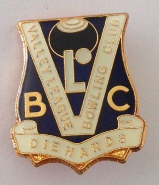Valley League Die Hards Social Bowling Club Badge Pin Vintage Lawn Bowls (l36)