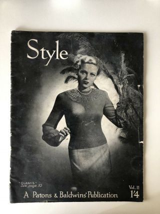 Patons & Baldwins’ Style Volume 11 - Vintage Knitting Pattern Book 1940s