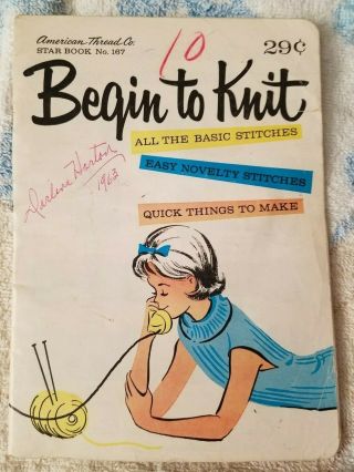 Vintage American Thread Co 167 Begin To Knit All The Basics Star Book 60 