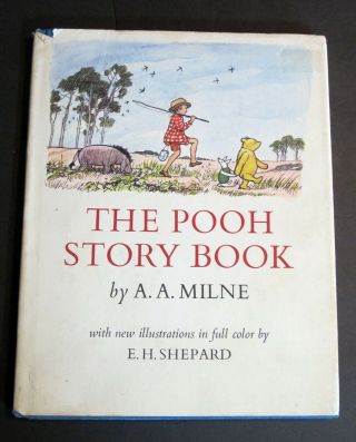 The Pooh Story Book By A.  A.  Milne,  1965 Vintage Illustrated Hardcover Book
