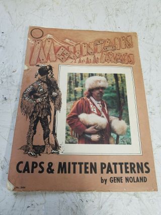 Vintage Tandy Leather Mountain Man Caps & Mitten Patterns,  By Gene Nolan