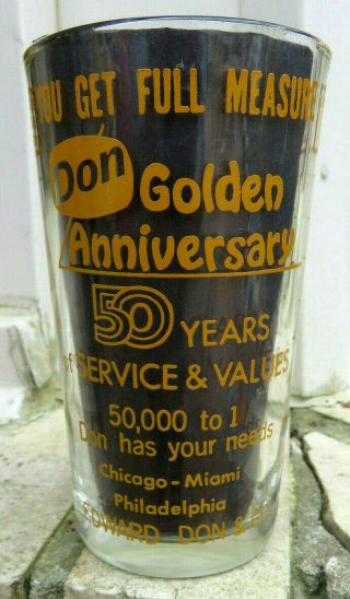 Vintage Edward Don & Co Golden Anniv.  Advertising Measuring Glass Cg Miami Phila