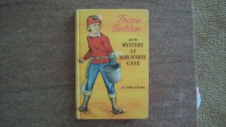 Vintage Book: Trixie Belden And The Mystery At Bob - White Cave By Kathryn Kenny