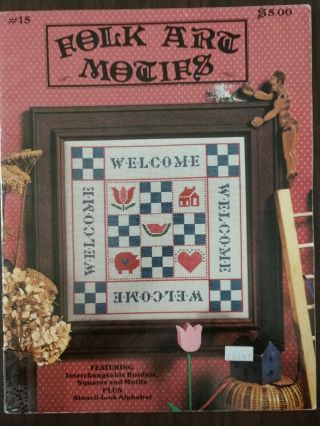 Vintage 1984 Folk Art Motifs Cross Stitch Pattern Book Sampler Welcome House 15
