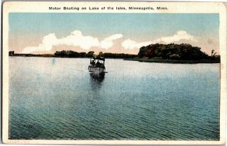 Motor Boating On Lake Of The Isles Minneapolis Mn Vintage Postcard T37