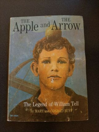 Vintage Paperback The Apple And The Arrow By Mary And Conrad Buff