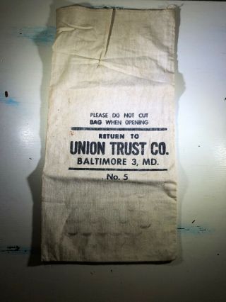 Vintage Canvas Bank Deposit Bag Union Trust Co.  Baltimore,  MD 5 Coin Bag 2