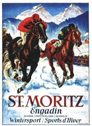 Vintage St Moritz Switzerland Horse Racing Winter Sports Poster A3/a2/a1 Print