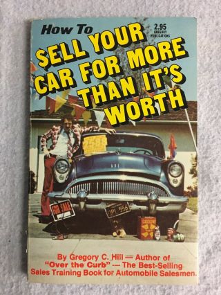 Vintage How To Sell Your Car For More Than It’s Worth Paperback 1977 Vg