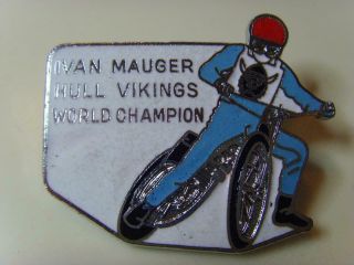 Vintage Speedway Pin Badge Ivan Mauger World Champion Hull Vikings