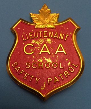 Caa - Canada Lieutenant Vintage Safety Patrol Badge / Pinback