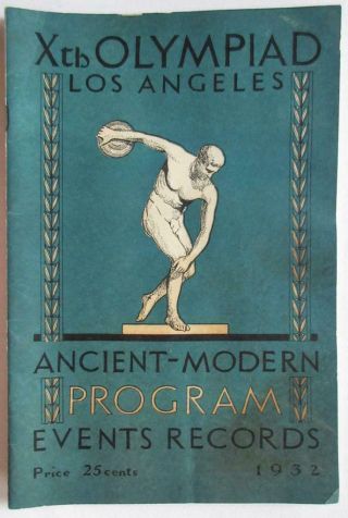 Vintage 1932 Xth Olympiad Los Angeles Ancient Modern Old Program Events Records