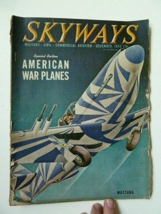 Vintage Skyways Magazines - Wwii Era 1943 - 1944 - You Choose