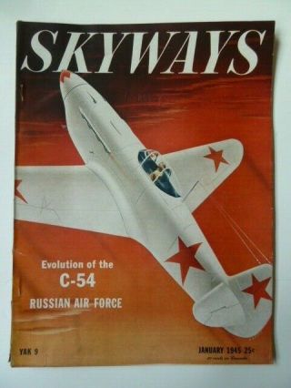 Vintage Skyways Magazines - Wwii Era 1945 - You Choose