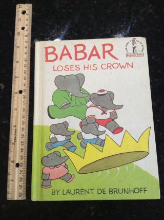 Dr.  Seuss Babar Loses His Crown Beginner Vintage Hardcover Book 3