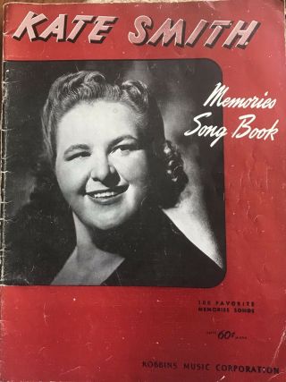Vintage 1940 Kate Smith Memories Song Book Sheet Music Lyrics