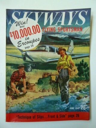 Vintage SKYWAYS Magazines - 1947 - YOU CHOOSE 5