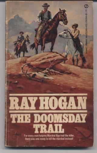 Doomsday Trail Ray Hogan 1980 Vintage Western Paperback