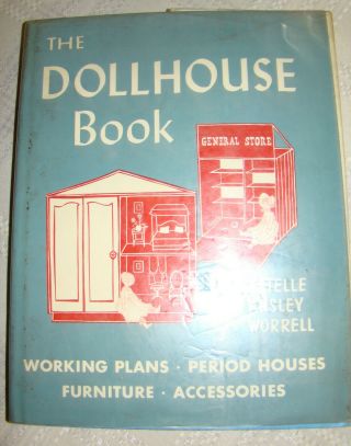Vtg 1964 The Dollhouse Book Estelle A Worrell Plans Funiture Accessories