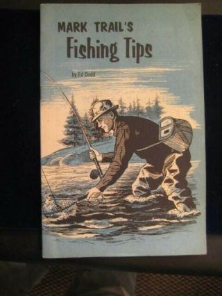 Vintage Mark Trails Ed Dodd Fishing Tips Handbook Rigging Tackle Knots Baits