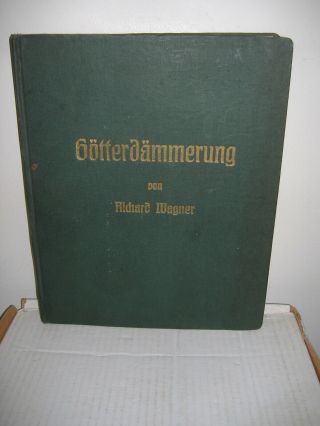 Wagner Gottergammerung - Piano Score - Schott - Vintage - Hardback